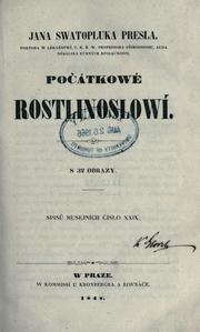 Cover of: Poatkowé rostlinoslowí. by Jan Swatopluk Presl