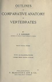 Cover of: Outlines of comparative anatomy of vertebrates by J. S. Kingsley