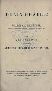 Cover of: Duain Ghaelic ; with a brief sketch proving the authenticity of Ossian's poems