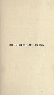 Cover of: Leabhar gabhála = by the recension of Micheál Ó Cléirigh ; edited by R.A. Stewart Macalister and John Mac Neill.