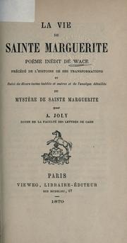 La vie de sainte Marguerite by Wace