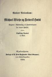 Cover of: Michael Wiehe og Frederik Høedt. by Neiiendam, Robert