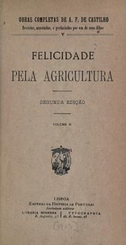 Cover of: Felicidade pela agricultura.