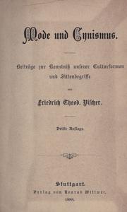 Cover of: Mode und Cynismus by Friedrich Theodor von Dilcher