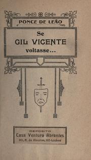 Se Gil Vicente voltasse .. by Ponce de Leão