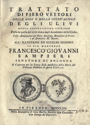 Cover of: Trattato ... delle lodi e della coltivazione degli ulivi.: Nuova accuratissima ed., presa da quella del 1720, citata dagli Accademici della Crusea.  Colle annotazioni [di] Giuseppe Bianchini di Prato e di Domenico M. Manni.