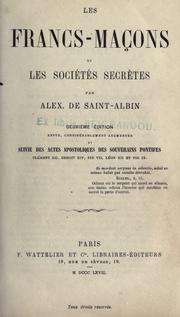Cover of: Francs-Maçons et les sociétés secrètes