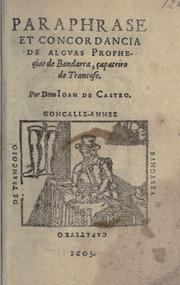 Paraphrase et concordancia de algvas prophecias de Bandarra, capateiro de Trancoso by João de Castro