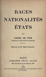 Cover of: Races, nationalités, états by Louis Le Fur