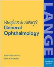 Cover of: Vaughan & Asbury's General Ophthalmology by Paul Riordan-Eva, Taylor Asbury, John P. Whitcher, Paul Riordan-Eva, Taylor Asbury, John P. Whitcher