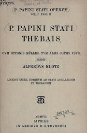 Cover of: P. Papini Stati Thebais by Publius Papinius Statius