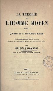 Cover of: théorie de l'homme moyen: essai sur Quetelet et la statistique morale.