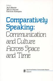 Cover of: Comparatively Speaking: Communication and Culture Across Space and Time (SAGE Series in Communication Research)