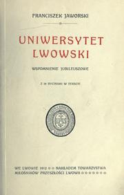 Uniwersytet lwowski by Franciszek Jaworski