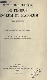 Cover of: M. Tullii Ciceronis De finibus bonorum et malorum libri quinque by Cicero