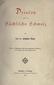 Cover of: Dresden und die Sächsische Schweiz. by Sophus Ruge