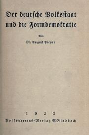 Der deutsche Volksstaat und die Formdemokratie by Pieper, August