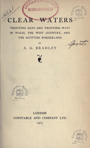 Cover of: Clear waters by A. G. Bradley