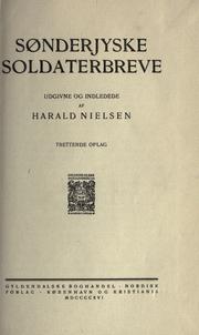 Cover of: Sønderjyske soldaterbreve by Nielsen, Harald Charles Christian Anton