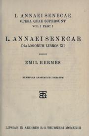 Cover of: Opera quae supersunt. by Seneca the Younger