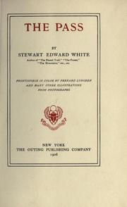 Cover of: The Pass. by Stewart Edward White