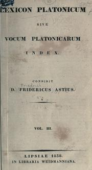 Cover of: Lexicon Platonicum: sive, Vocum Platonicarum index.