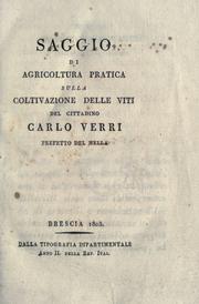 Cover of: Saggio di agricultura pratica sulla coltivazione delle viti.