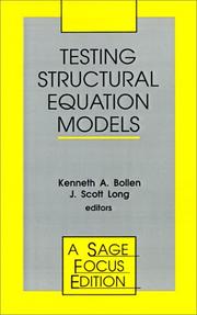 Cover of: Testing structural equation models by Kenneth A. Bollen, J. Scott Long, editors.