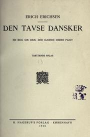 Den tavse dansker by Erich Anton Erichsen