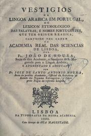 Cover of: Vestigios da lingoa arabica em Portugal: ou, Lexicon  etymologico das palavras, e nomes portuguezes, que tem origem arabica