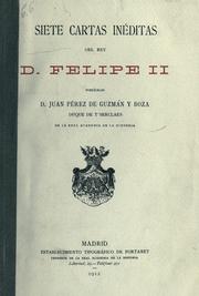 Cover of: Siete cartas inéditas by Philip II King of Spain