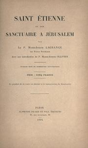 Cover of: Saint Etienne et son sanctuaire à Jérusalem.