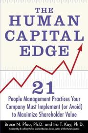 Cover of: The Human Capital Edge by Bruce N. Pfau Phd, Ira T. Kay Phd
