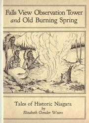 Cover of: Falls View Observation Tower and Old Burning Spring: Tales of historic Niagara