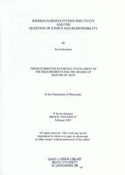 Kierkegaardian intersubjectivity and the question of ethics and responsibility by Kevin Krumrei