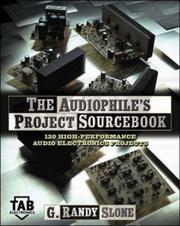 Cover of: The Audiophile's Project Sourcebook by G. Randy Slone