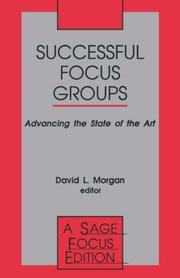 Cover of: Successful Focus Groups: Advancing the State of the Art (SAGE Focus Editions)