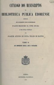 Cover of: Catalogo dos manuscriptos da Bibliotheca Pública Eborense by Biblioteca Pública de Evora.
