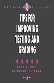 Tips for improving testing and grading by John C. Ory