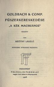 Cover of: Magyar regényirók képes kiadása.: Szerkesztette és bevezetésekkel ellátta Mikszáth Kálmán.
