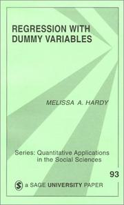 Regression with dummy variables by Melissa A. Hardy
