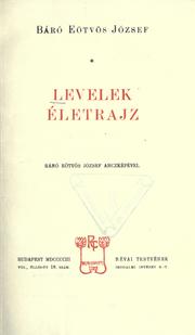 Cover of: Levelek by Eötvös, József báró