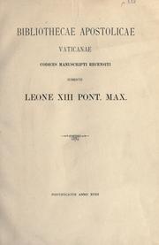 Cover of: Codices urbinates graeci Bibliothecae vaticanae, descripti praeside Alfonso cardinali Capecelatro.: Recensuit Cosimus Stornajolo. Accedit Index vetus Bibliothecae urbinatis nunc primum editus.