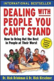 Cover of: Dealing with people you can't stand by Rick Brinkman