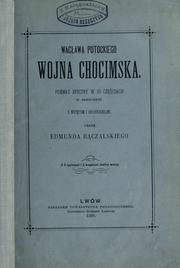 Cover of: Wojna chocimska: poemat epiczny w 10 czciach w skróceniu