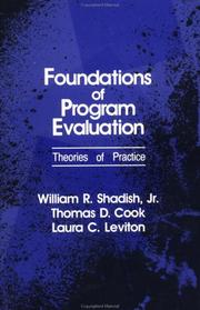 Cover of: Foundations of Program Evaluation by William R. Shadish, Thomas D. Cook, Laura C. Leviton