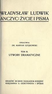 Cover of: ycie i pisma: opracowa Maryan Szyjkowski.