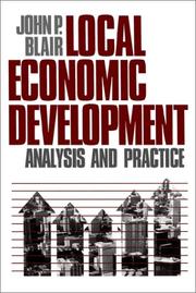 Cover of: Local economic development by John P. Blair