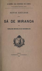 Cover of: Novos estudos sôbre Sá de Miranda.