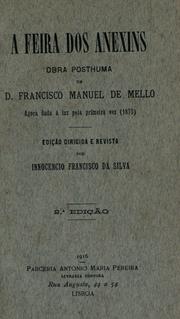 Cover of: A feira dos anexins by Francisco Manuel de Melo